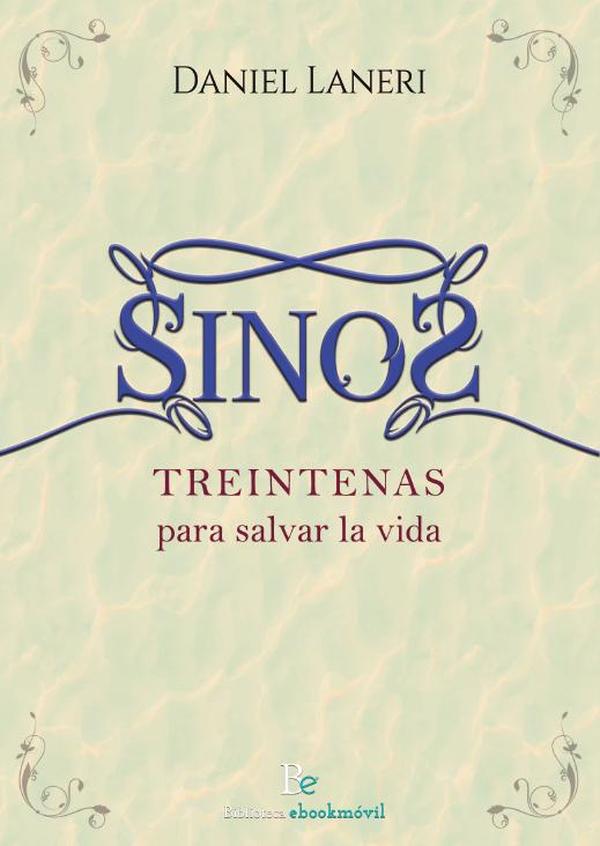 Sinos :Treintenas para salvar la vida