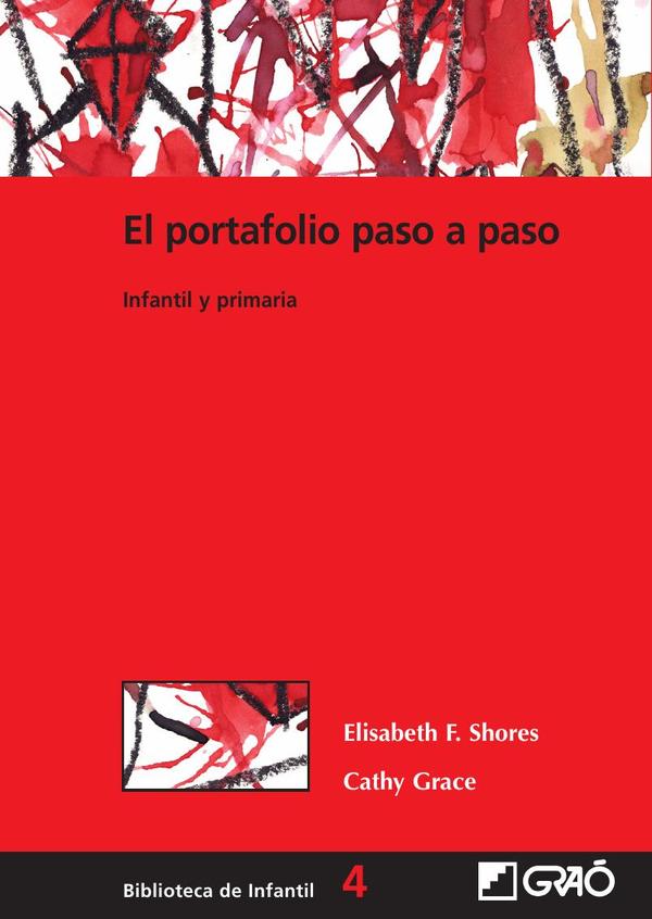 El portafolio paso a paso:Infantil y primaria