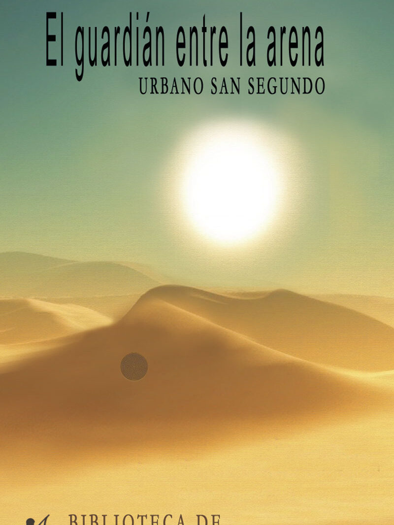 El guardián entre la arena
