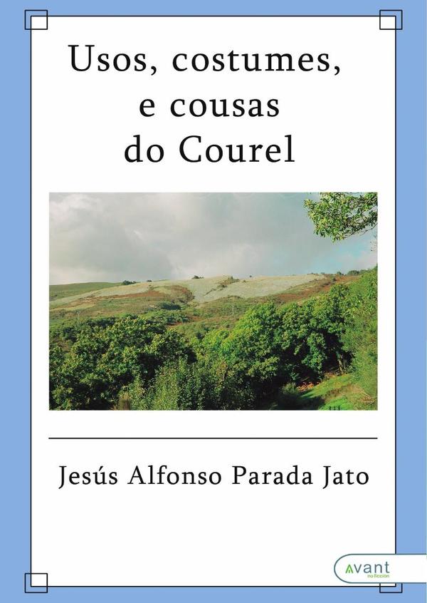 Usos, costumes e cousas do Caurel