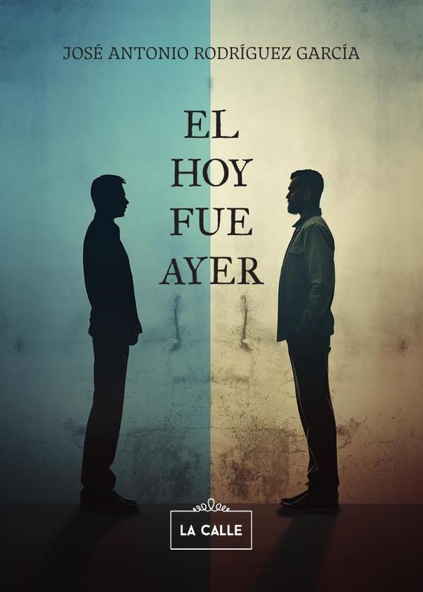 El hoy fue ayer