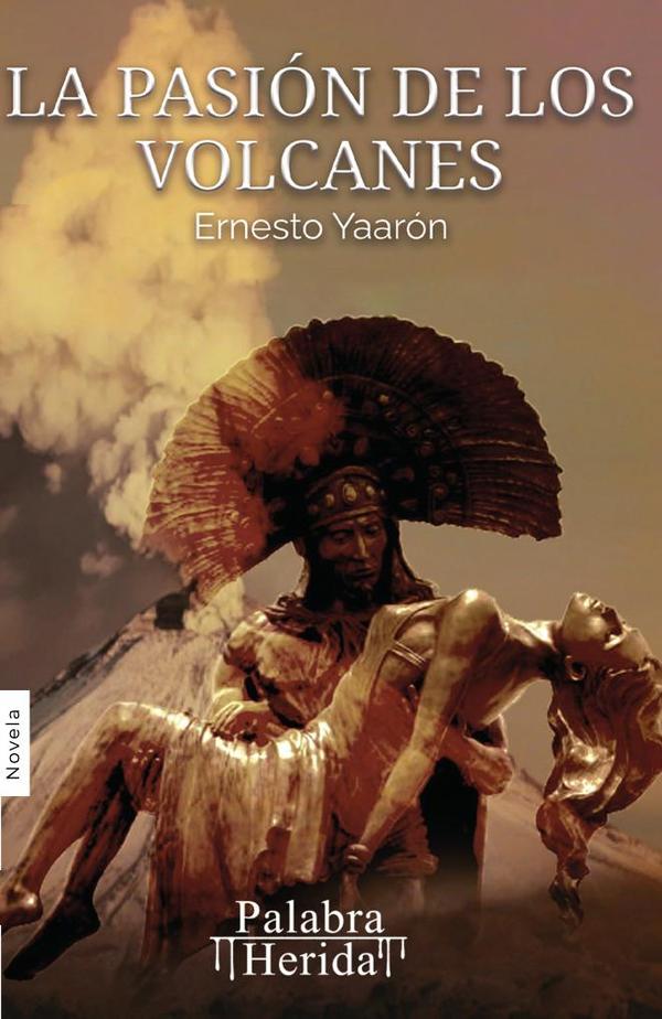 La pasión de los volcanes