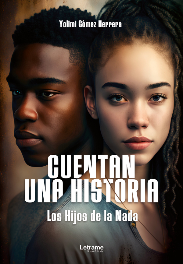 Cuentan una historia:Los Hijos de la Nada